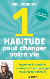 1 habitude peut changer une vie